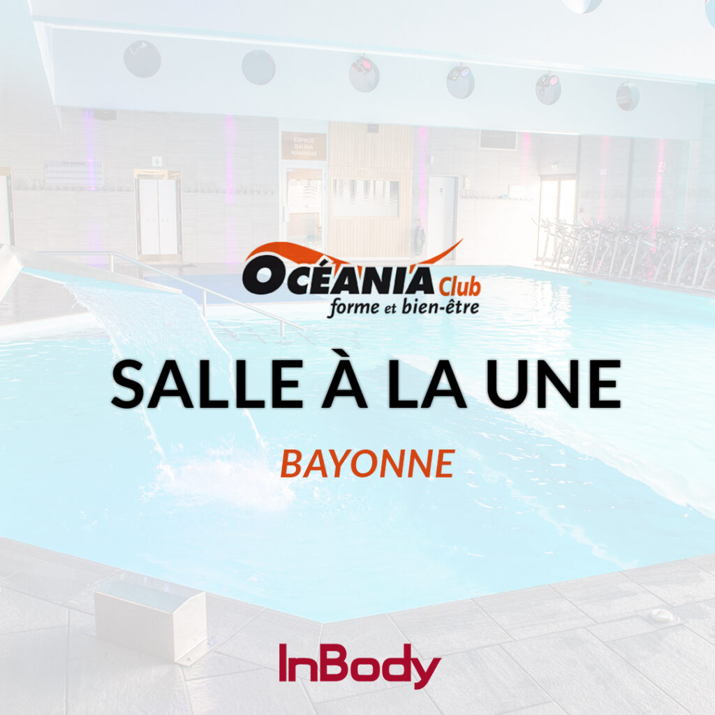 Salle de sport Bayonne Océania club