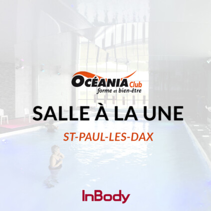 Océania Club St Pierre lès Dax Salle à la Une InBody